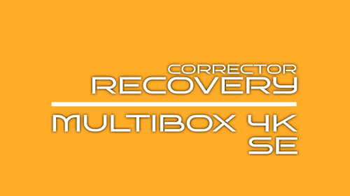 Recovery MULTIBOX 4K SE 3.53
