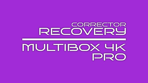 Recovery MULTIBOX 4K PRO 3.53